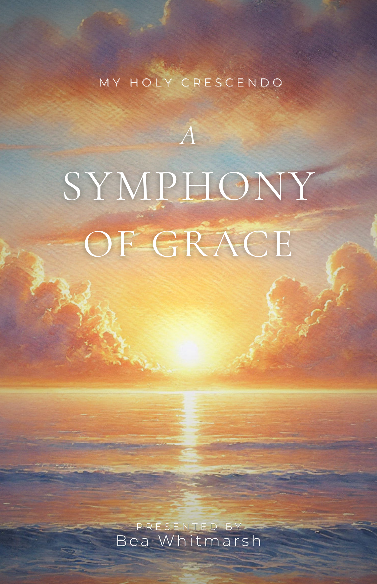 A Symphony of Grace Course Book